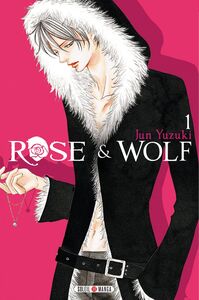 Rose & Wolf T01