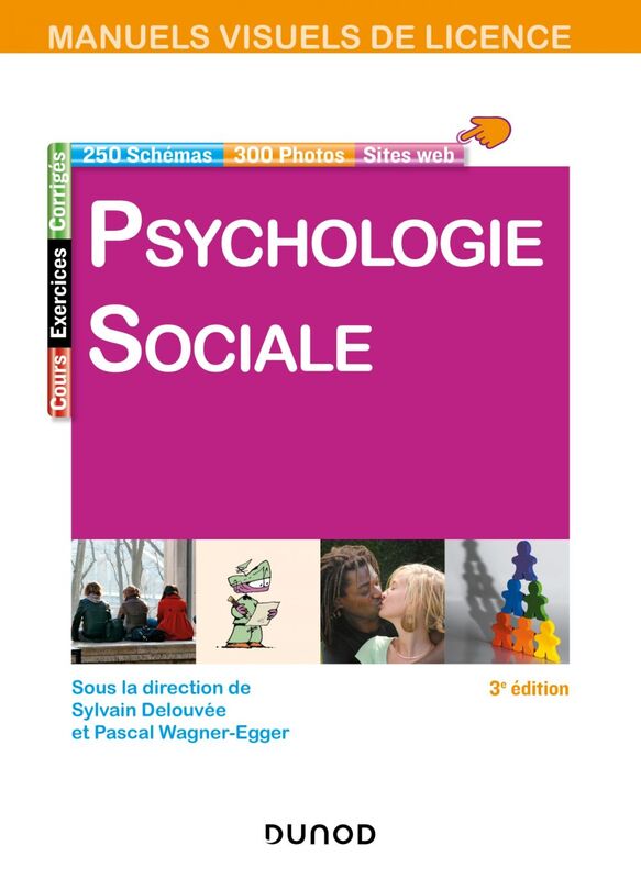 Manuel visuel de psychologie sociale - 3e éd.