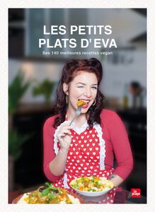 Les petits plats d'Eva - Vegan