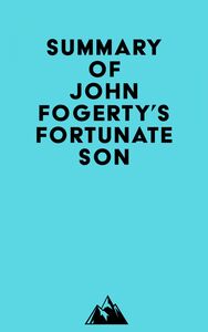 Summary of John Fogerty's Fortunate Son
