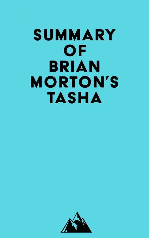 Summary of Brian Morton's Tasha