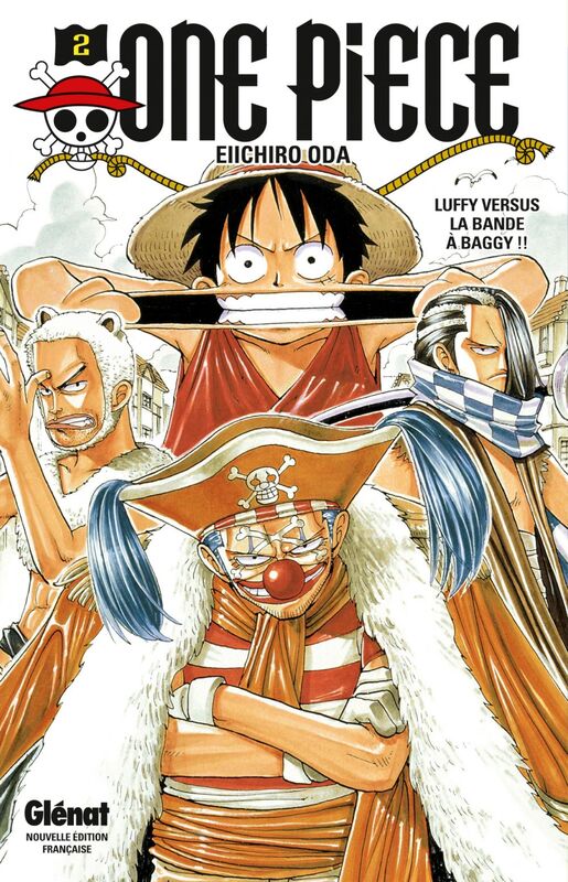 One Piece - Édition originale - Tome 02 Luffy versus la bande à Baggy !!
