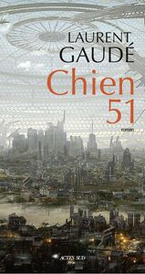 Chien 51 - Prix du Livre Audio 2023