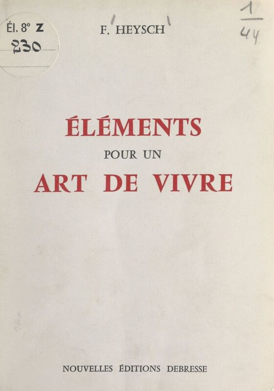Éléments pour un art de vivre