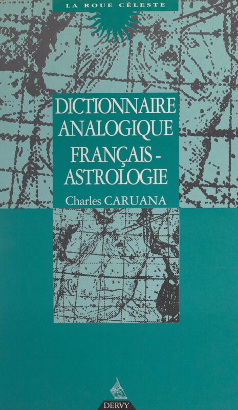Dictionnaire analogique français-astrologie
