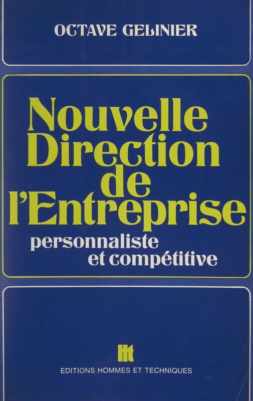 Nouvelle direction de l'entreprise Personnaliste et compétitive