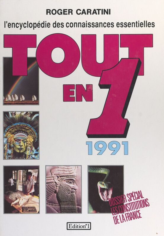 Tout en 1, 1991 L'encyclopédie des connaissances essentielles