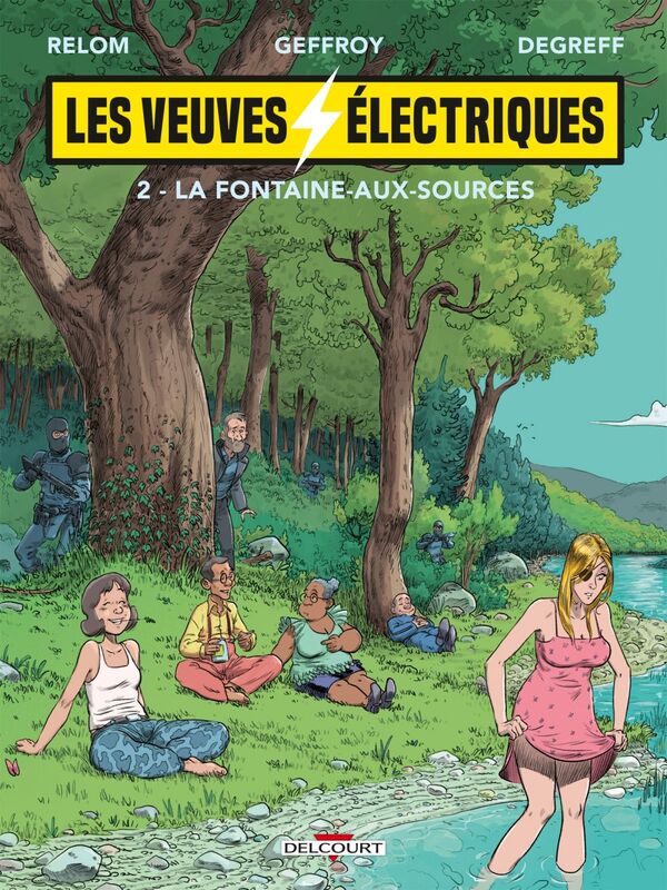 Les Veuves électriques T02 La Fontaine-aux-Sources