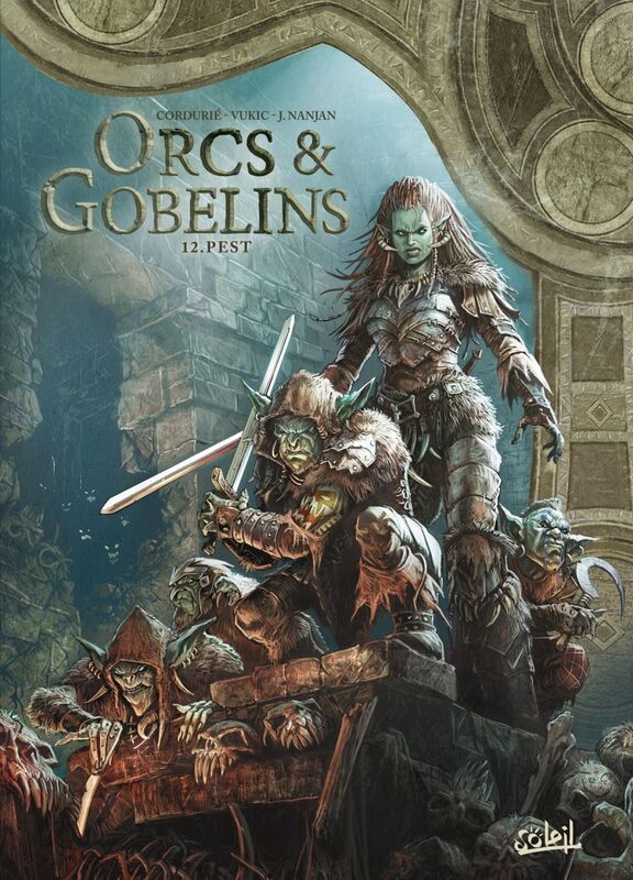 Orcs et Gobelins T12 Pest