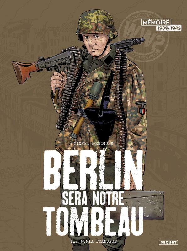 Berlin sera notre tombeau T2 Furia francese