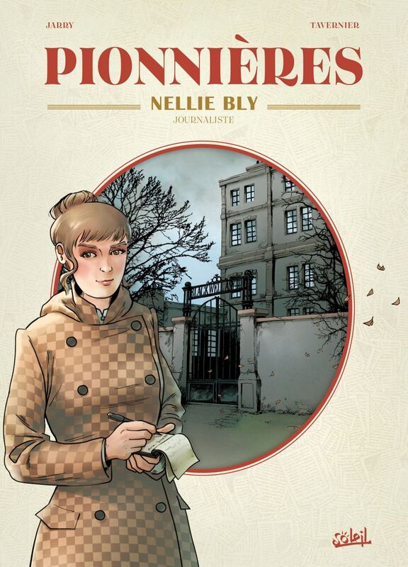 Pionnières - Nellie Bly