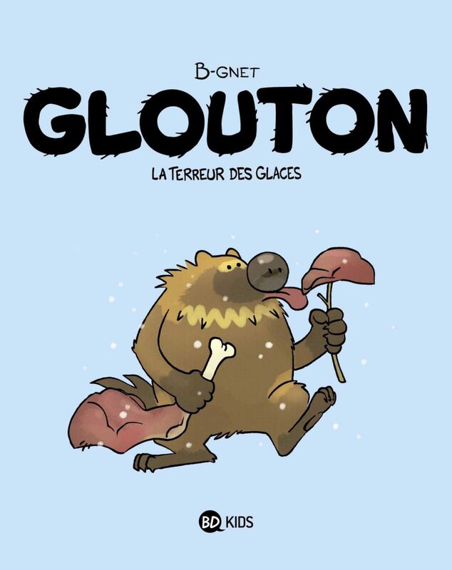 Glouton, Tome 01 La terreur des glaces