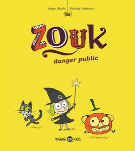 Zouk, Tome 02 Danger public