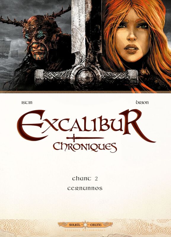Excalibur Chroniques T02 Cernunnos