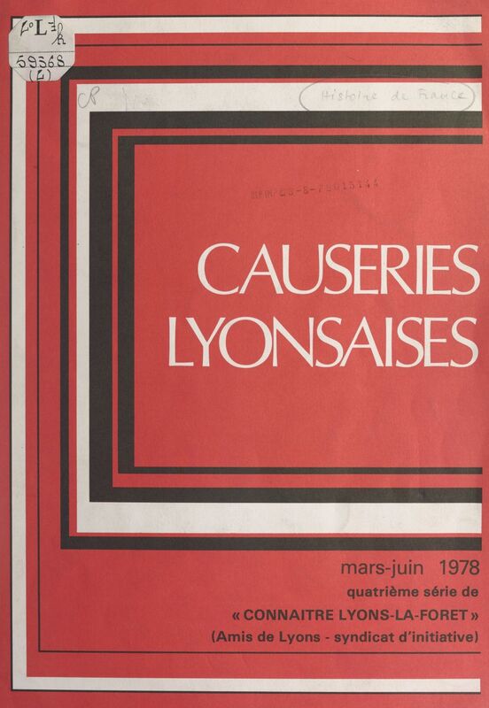 Causeries lyonsaises, mars-juin 1978 Connaître Lyons-la-Forêt
