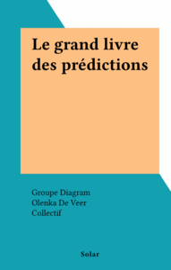 Le grand livre des prédictions