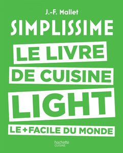 Simplissime - Light Le livre de cuisine light le + facile du monde