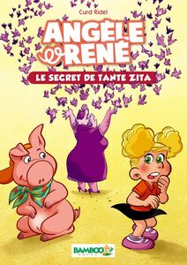 Angèle et René - Tome 2 Le secret de tante Zita