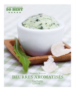 Beurres aromatisés 50 Best