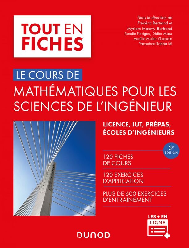 Mathématiques pour les sciences de l'ingénieur - 3e éd. - Licence/Prépas/IUT