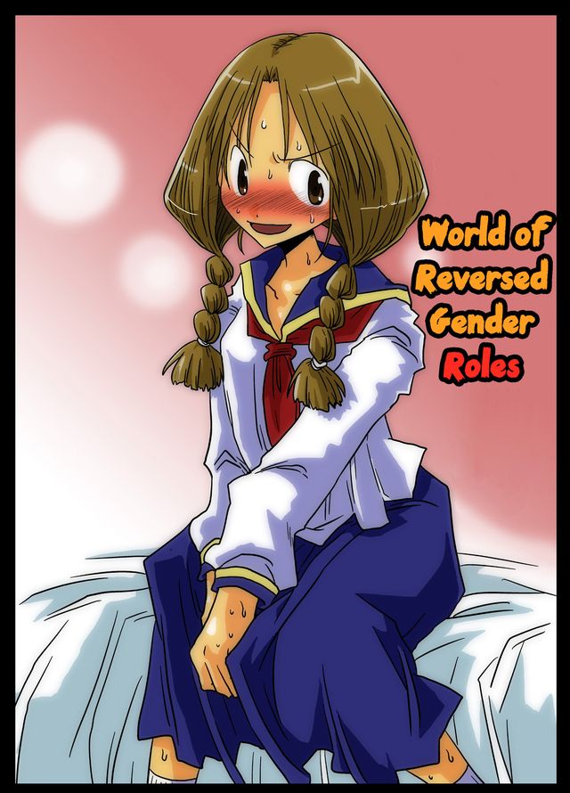 Teisou Gyakuten Sekai | World of Reversed Gender Roles 1-6 | Luscious  Hentai Manga & Porn