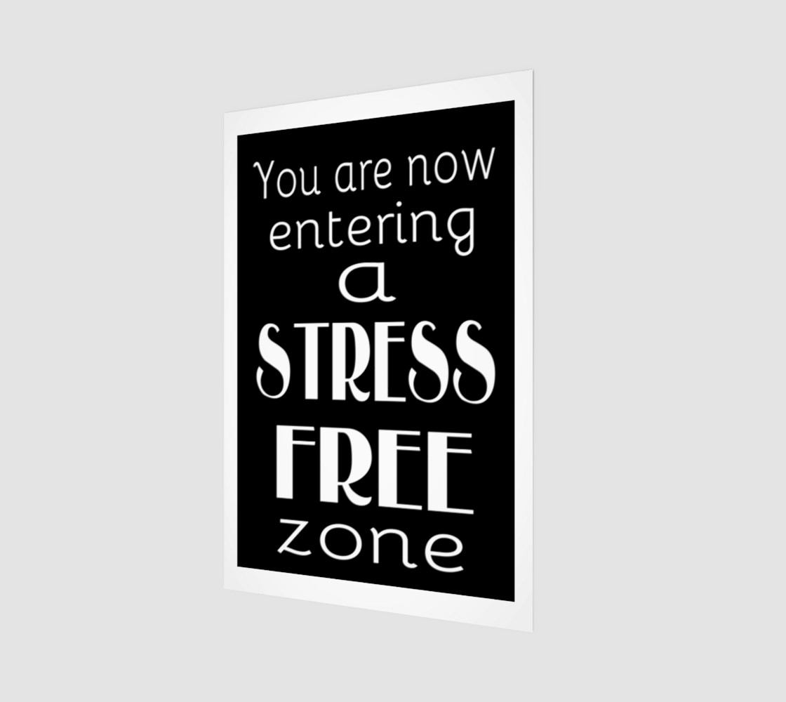 You are now entering a stress free zone preview #1