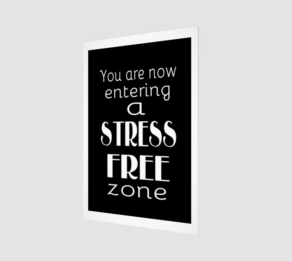 You are now entering a stress free zone preview #1