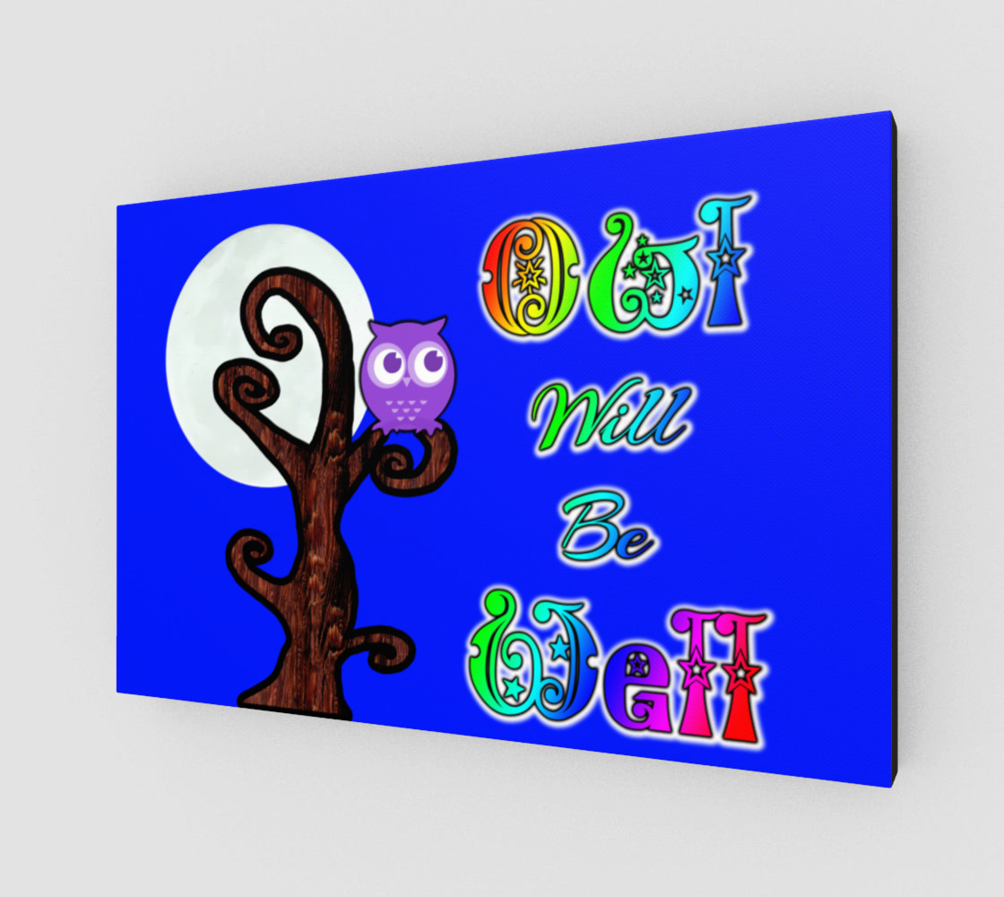 Owl Will Be Well Wall Art preview #2