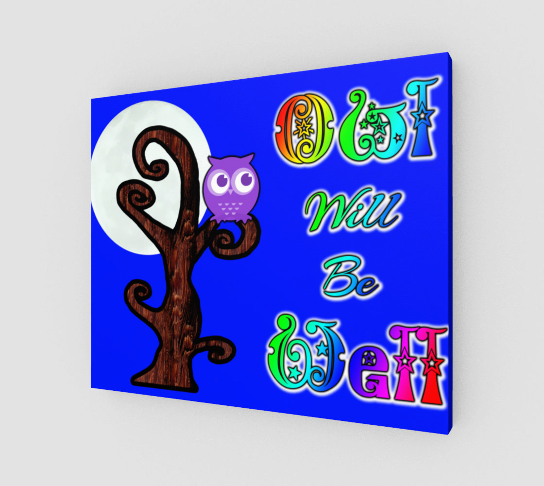 Owl Will Be Well Wall Art preview #1