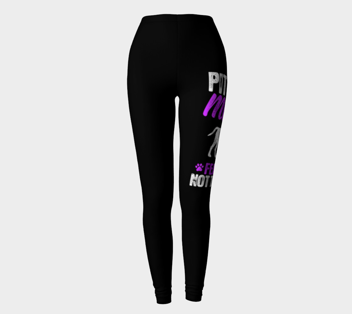 Pit Bull Mom Fear Me Not My Dog - Pit Bull Leggings preview #2