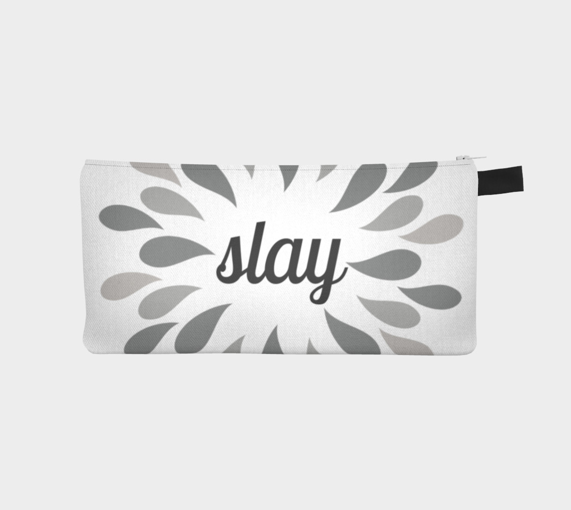 Slay pencil case preview #1