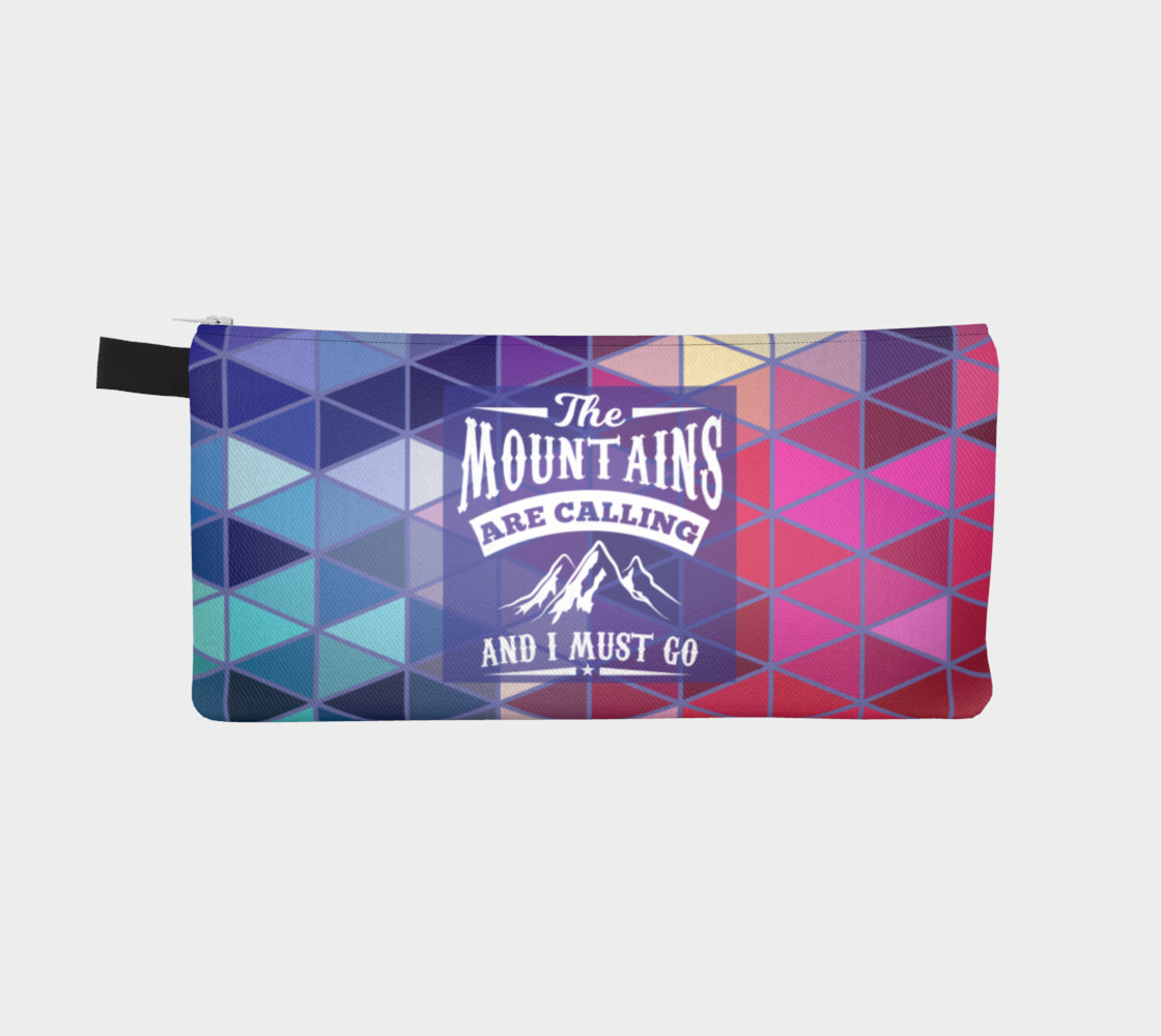 The Mountains are Calling and I Must Go - Geometric Triangle Prism Design Pencil Case preview #2