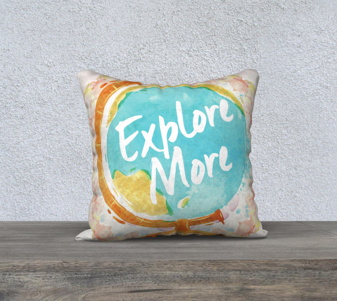 18 Explore More. Just go. Wanderlust Watercolor Pillow preview #1
