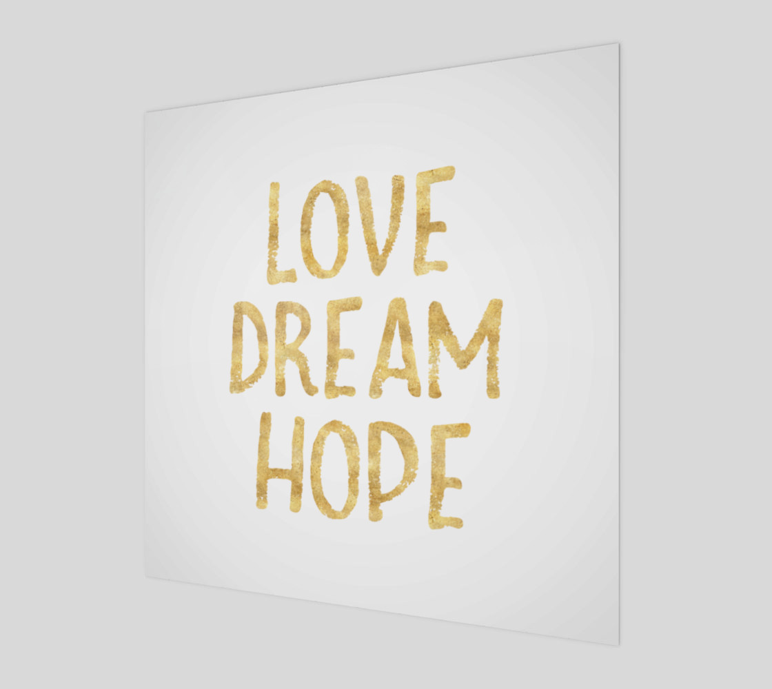 Love Dream Hope Gold Glam Inspirational Quote preview #1