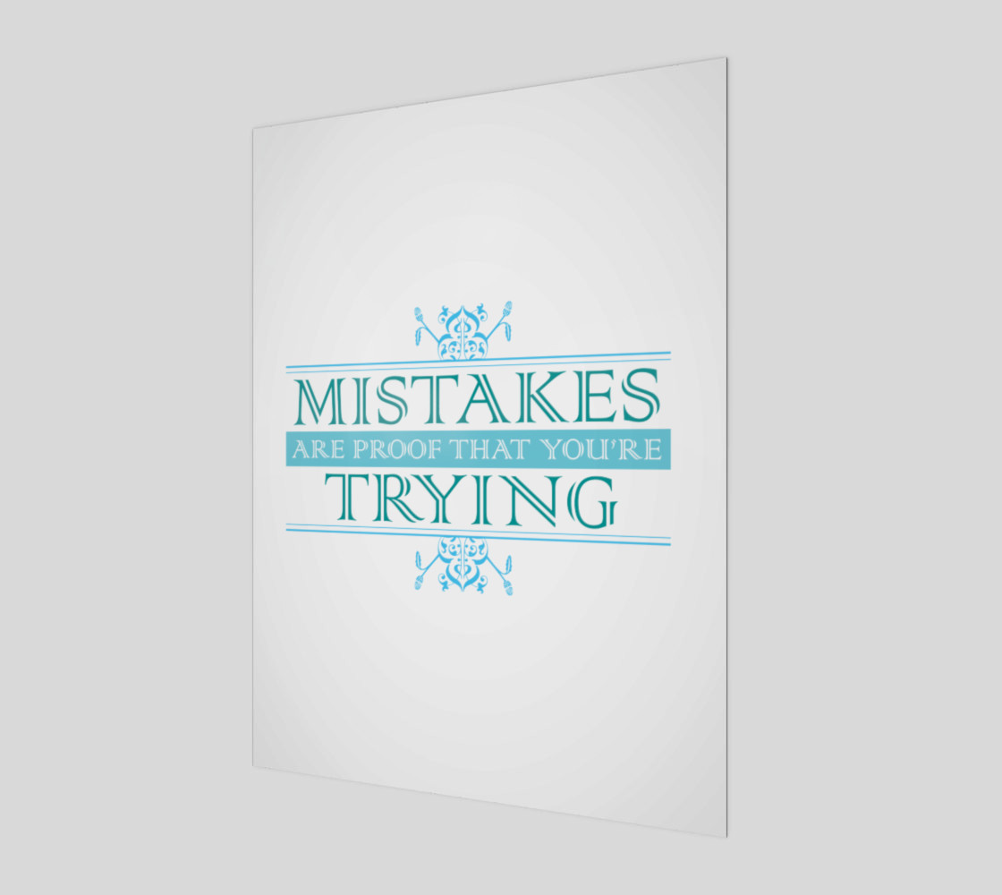 Mistakes Are Proof that You're Trying 3D preview