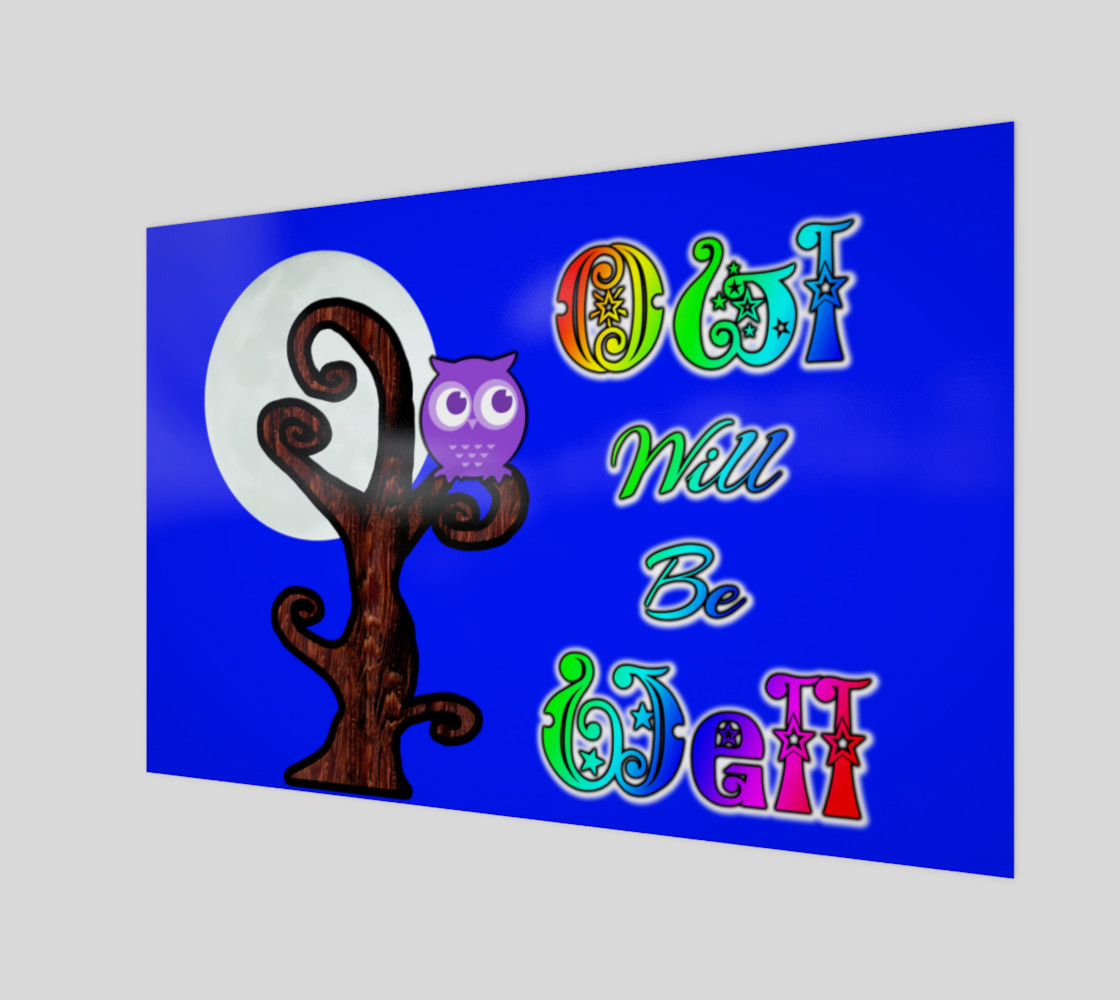 Owl Will Be Well Wall Art preview #1