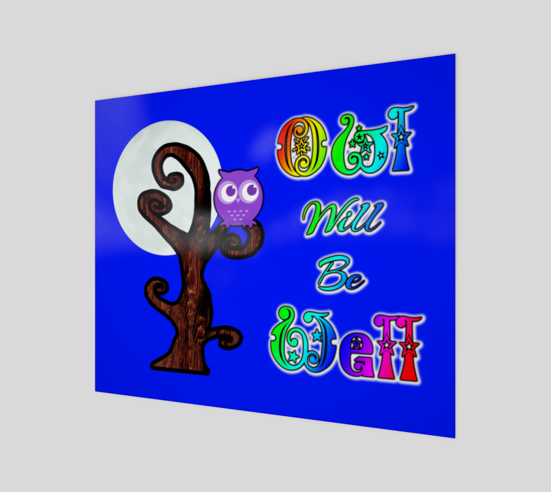 Owl Will Be Well Wall Art preview #1
