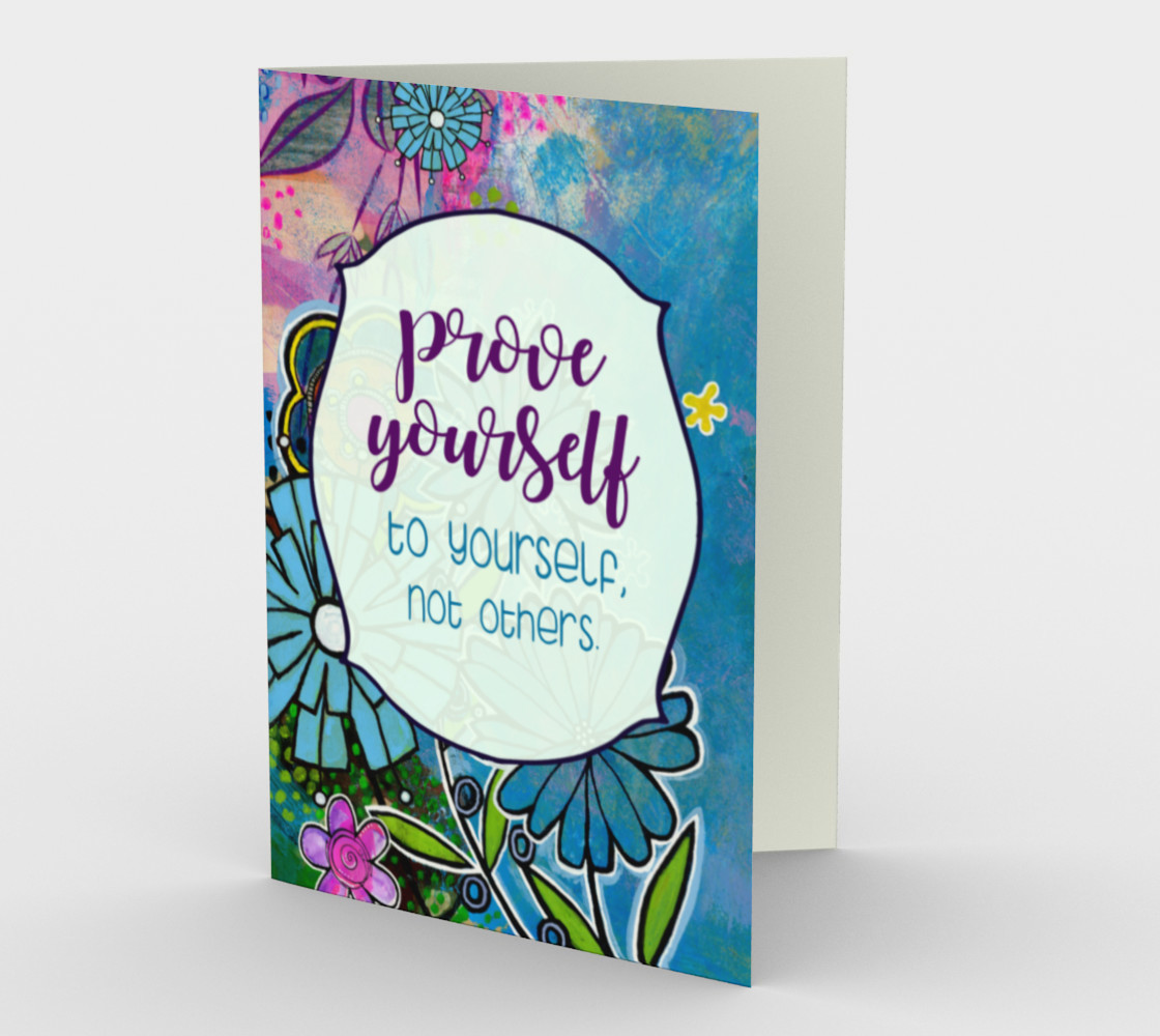 Aperçu de 0944.Prove Yourself to Yourself Card by Deloresart #1