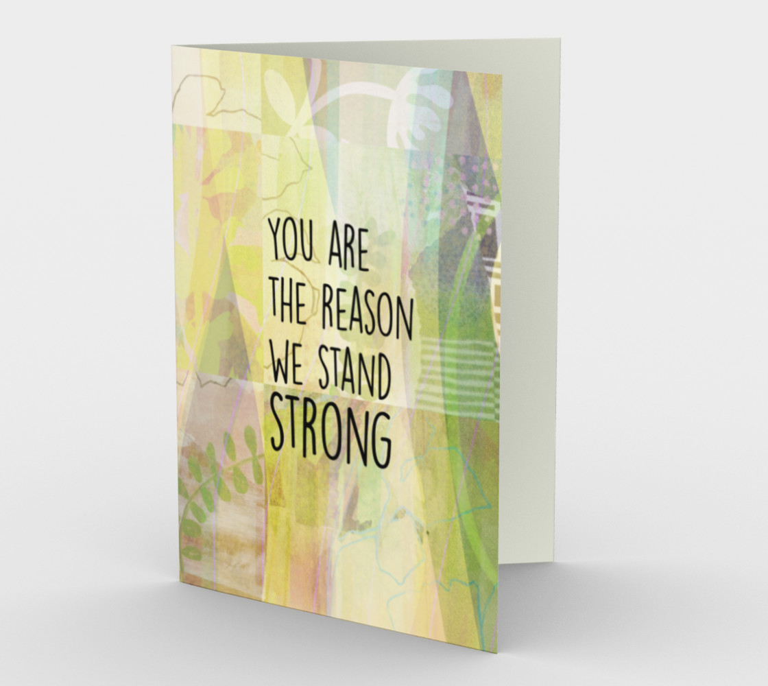 1066.You Are The Reason We Stand Strong Card by Deloresart preview #1
