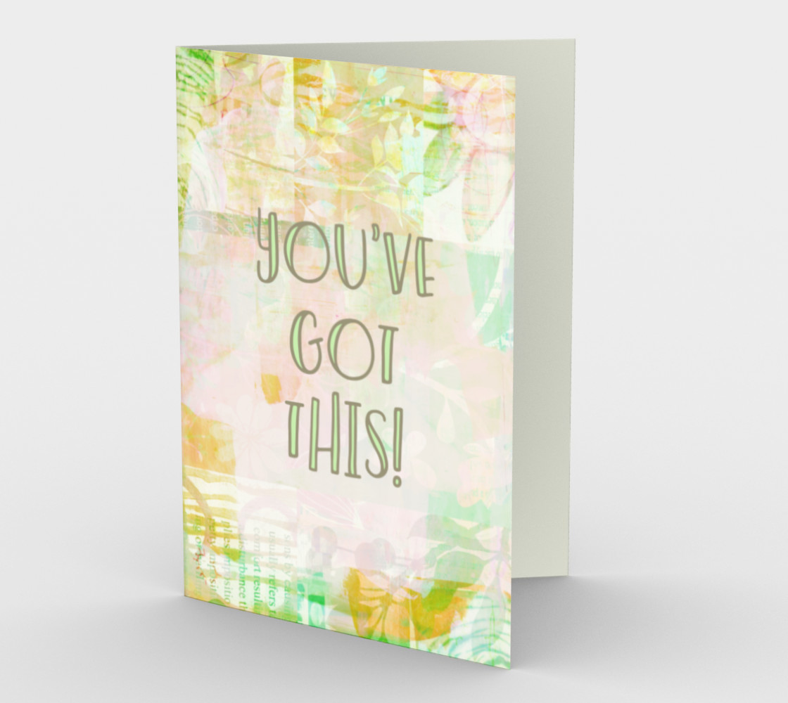 Aperçu de 1272 You Got This Mixed Media Stationery Card by Deloresart #1