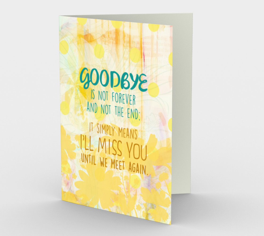 0954 Goodbyes Are Not Forever Card by Deloresart preview #1