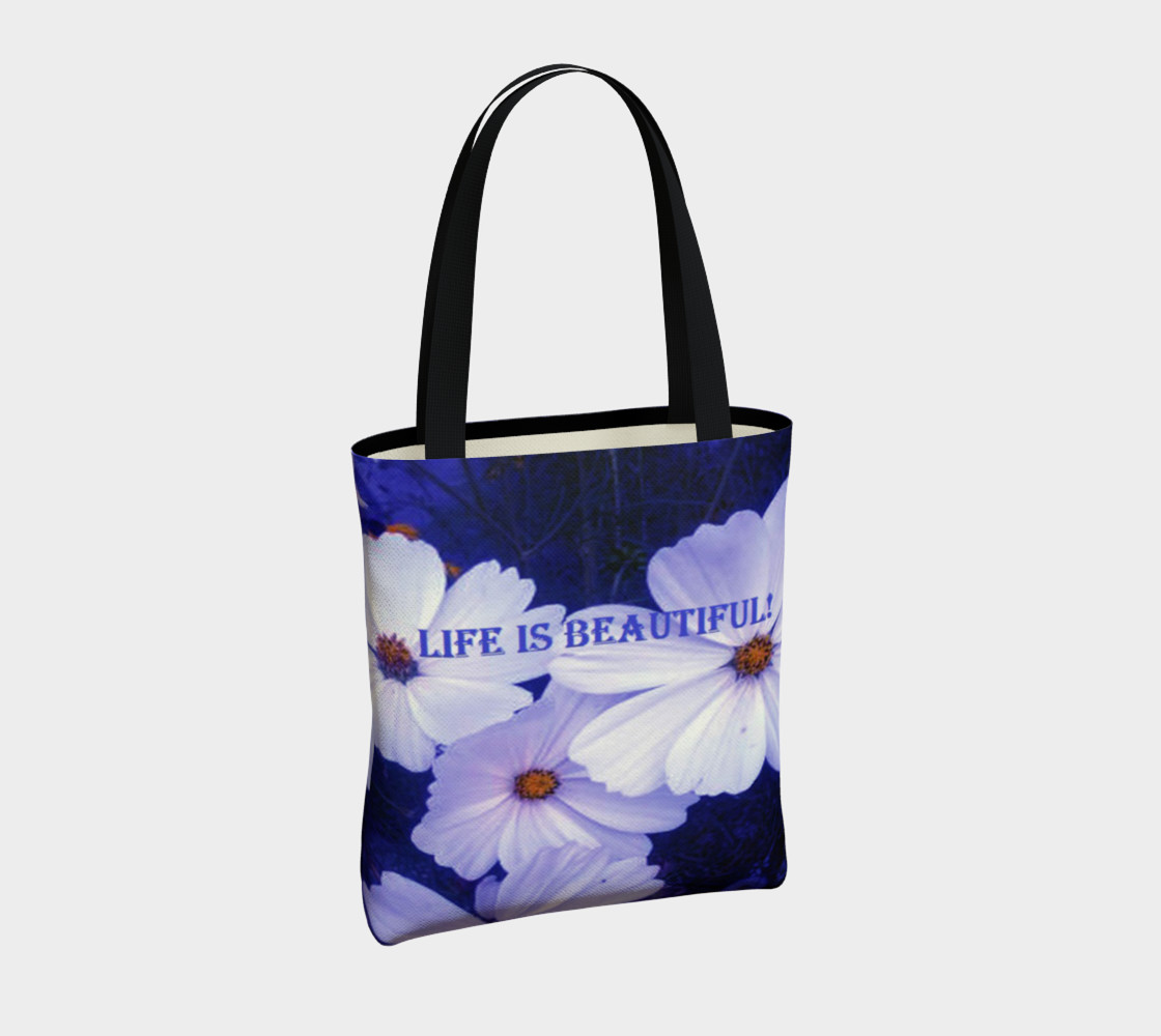 LIFE IS BEAUTIFUL! Tote Bag thumbnail #5