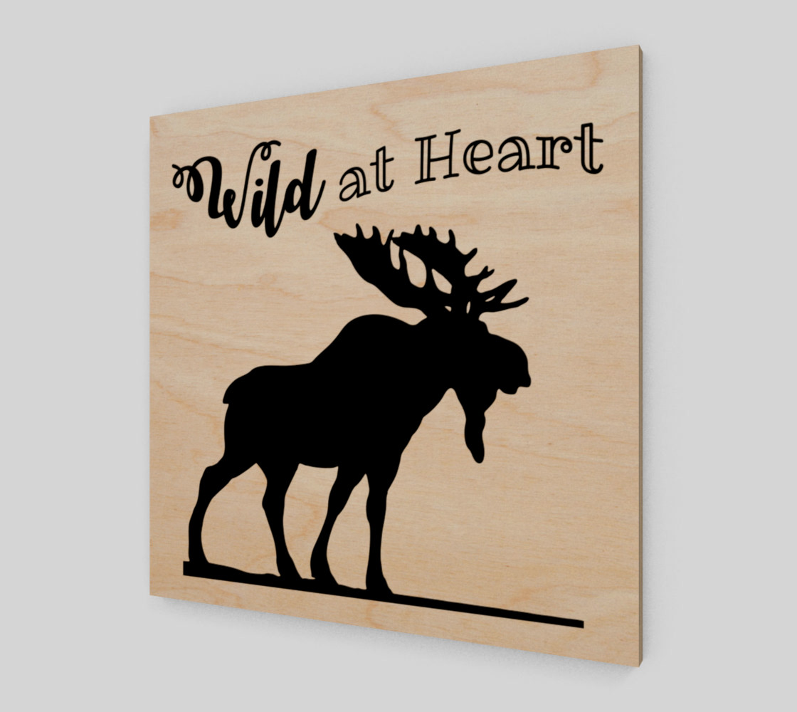 Wild at Heart-Moose Wall Art preview #1