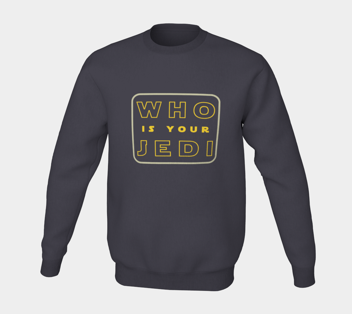 Who is your jedi ? Sweatshirt thumbnail #6