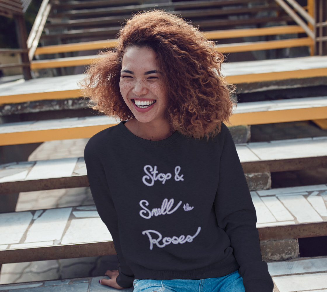 Stop & Smell the Roses Crewneck Sweatshirt preview #3