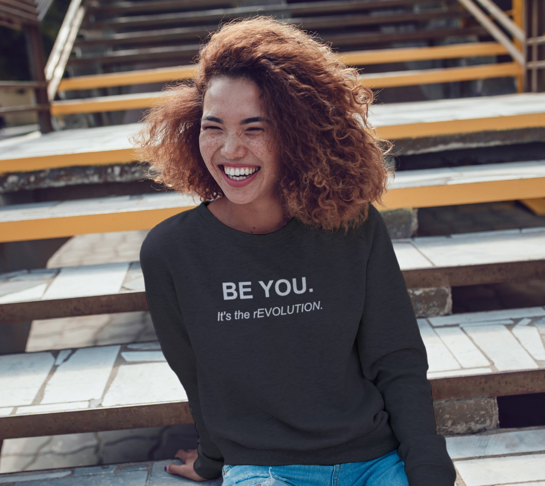 BE YOU SWEATSHIRT (White Print) preview #3