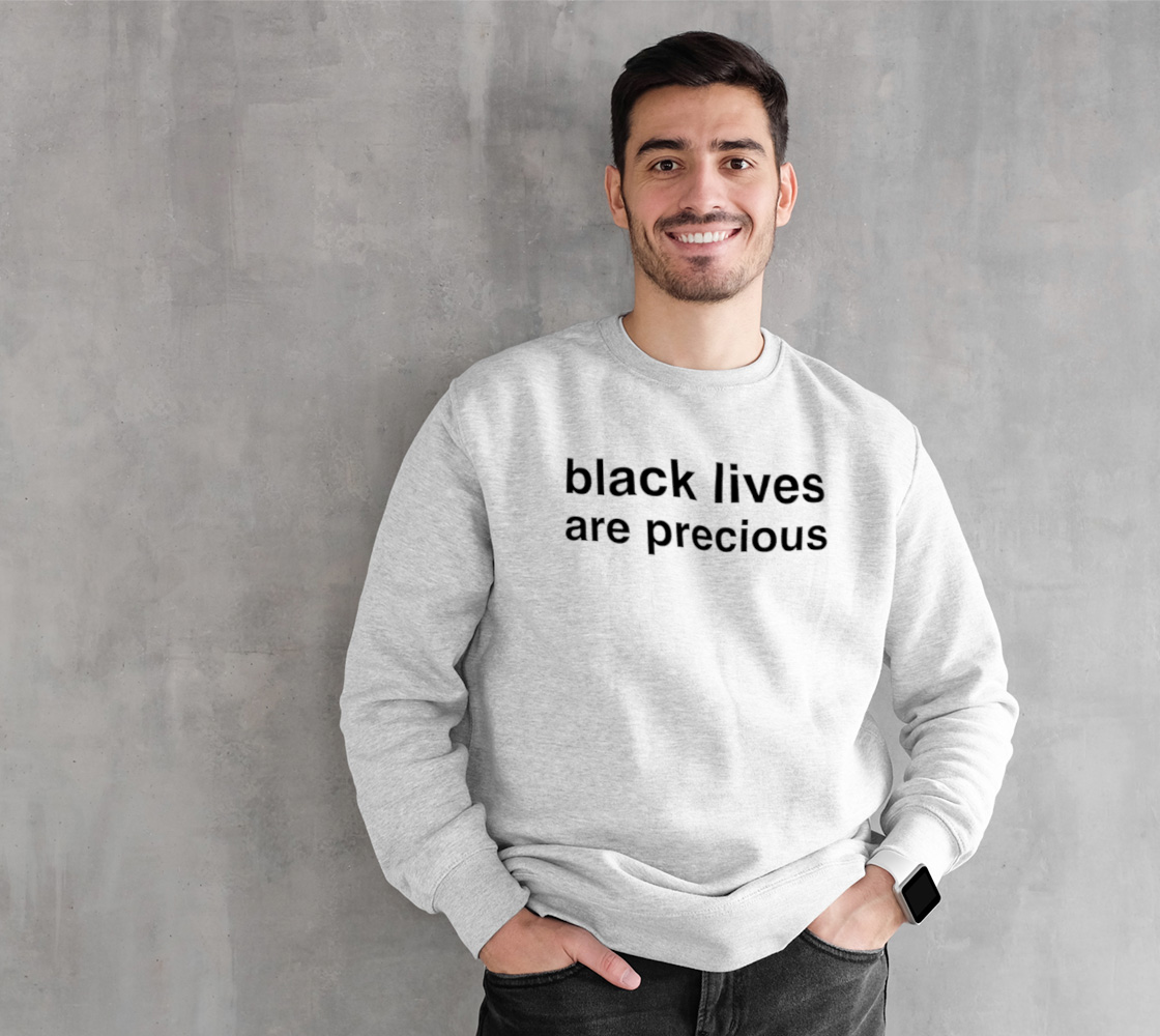 Black Lives Are Precious Gender Neutral Crewneck Sweatshirt (black ink) preview
