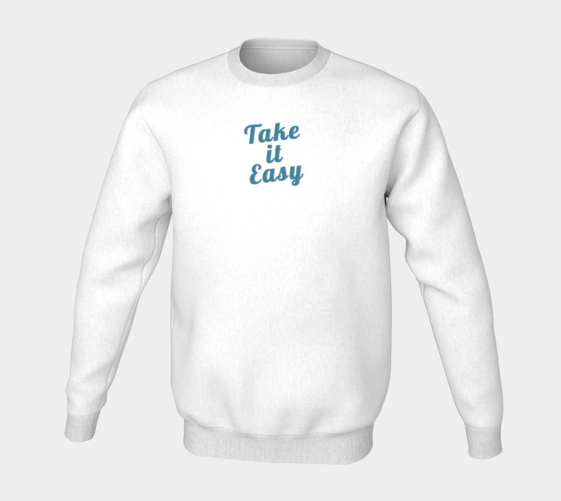 Aperçu de Take it Easy sweatshirt #5