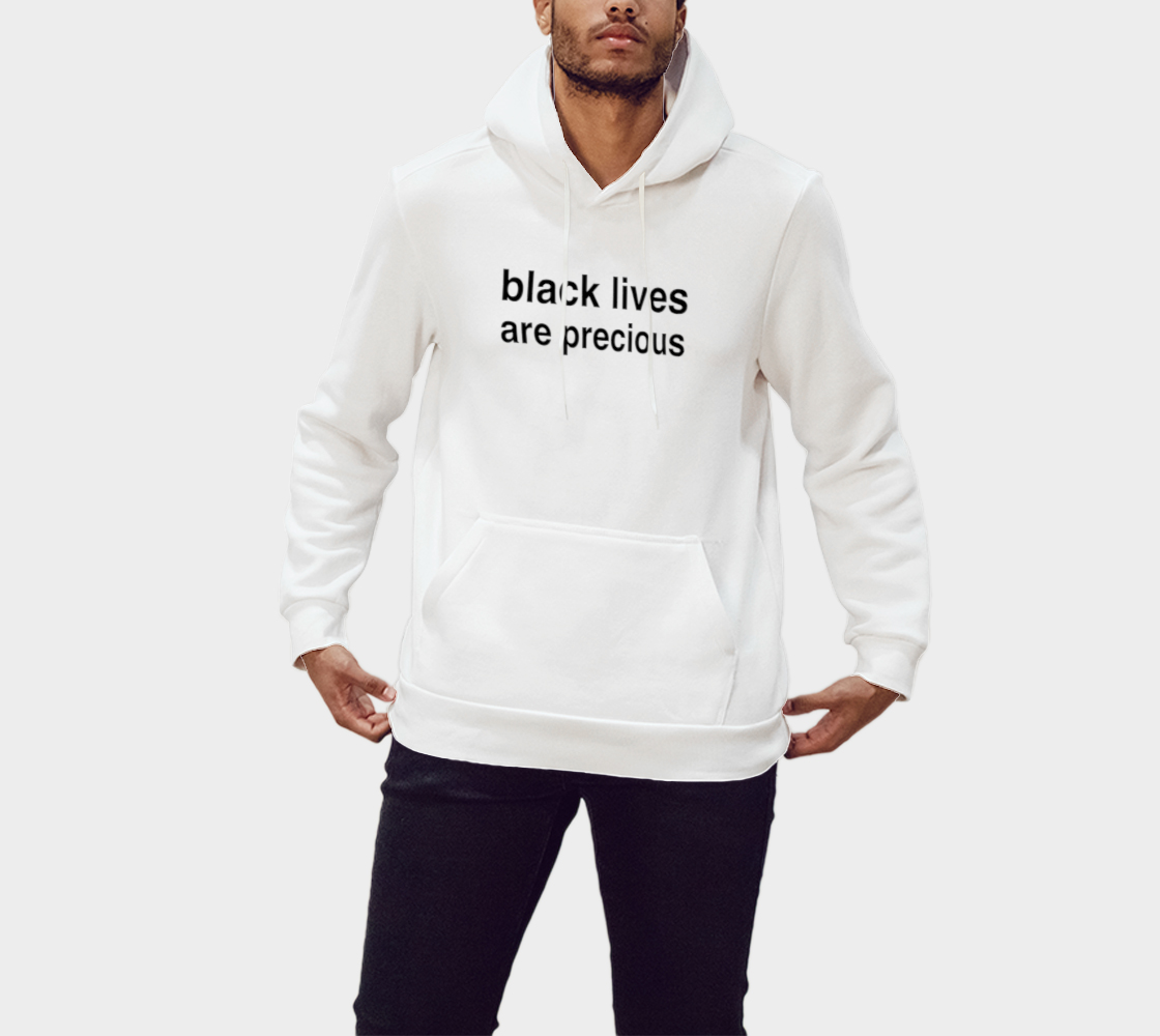 BLACK LIVES ARE PRECIOUS Pullover Hoodie (black ink) preview #1