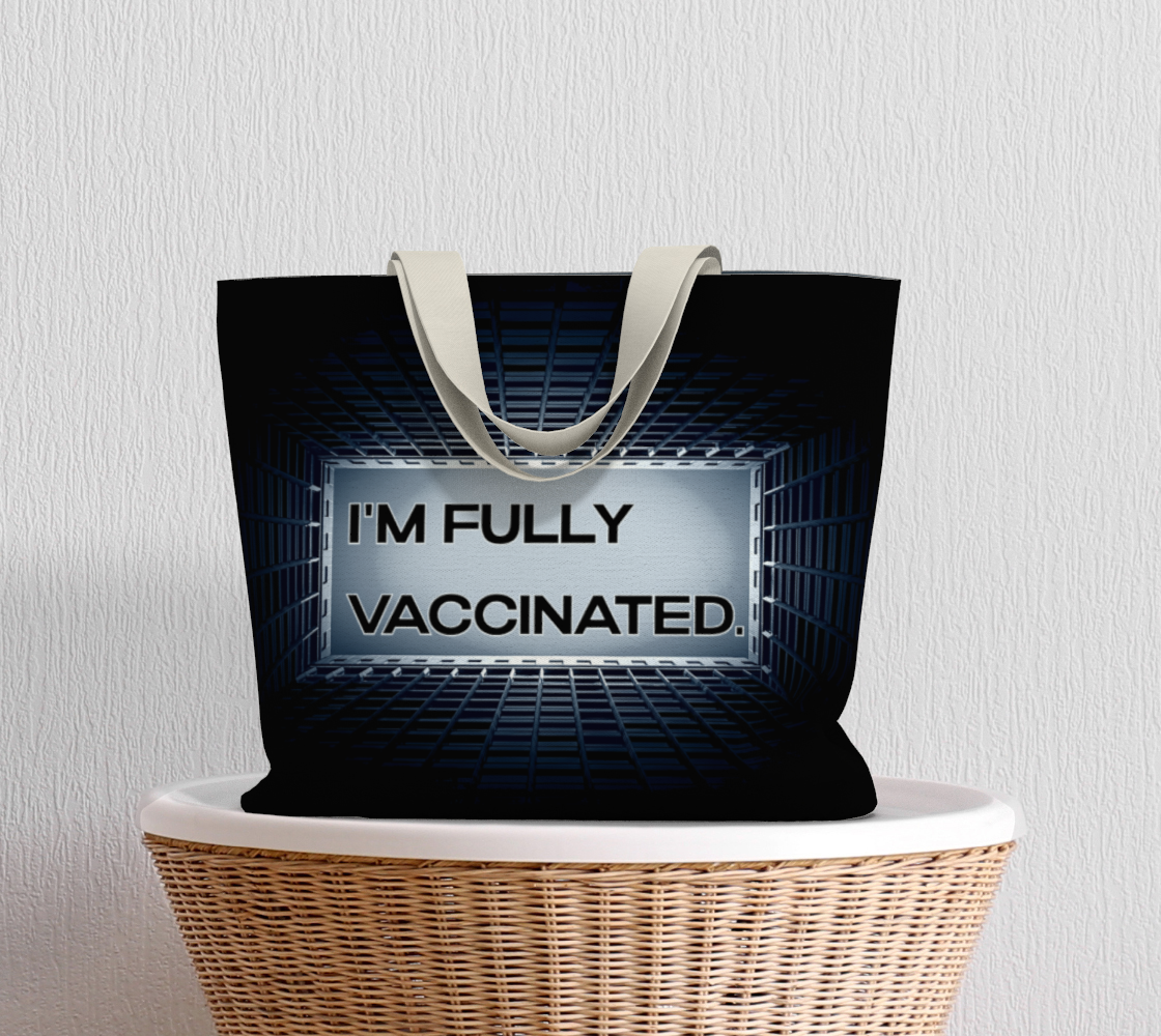 I'm Fully Vaccinated thumbnail #6